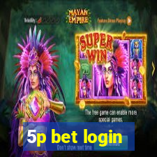 5p bet login